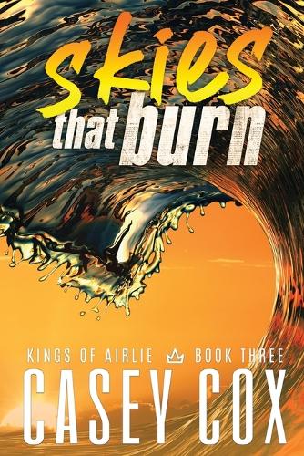 skies that burn