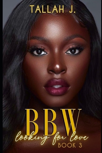 BBW Looking for Love 3