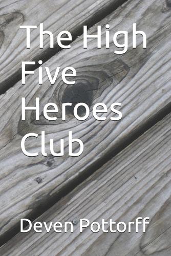 The High Five Heroes Club