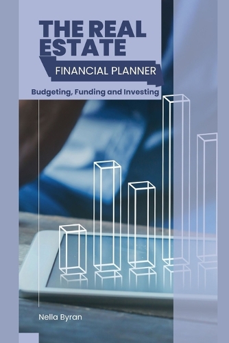 The Real Estate Financial Planner