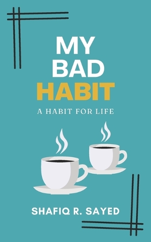 My Bad Habit