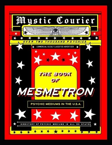* the Book of Mesmetron *