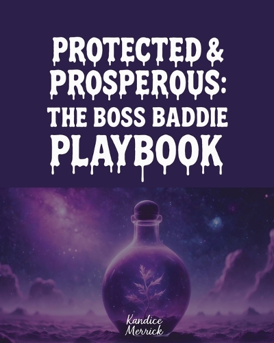 Protected & Prosperous