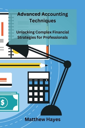 Advanced Accounting Techniques