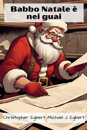 Babbo Natale è nei guai