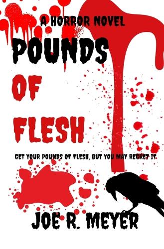 Pounds of Flesh