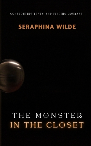The Monster in the Closet