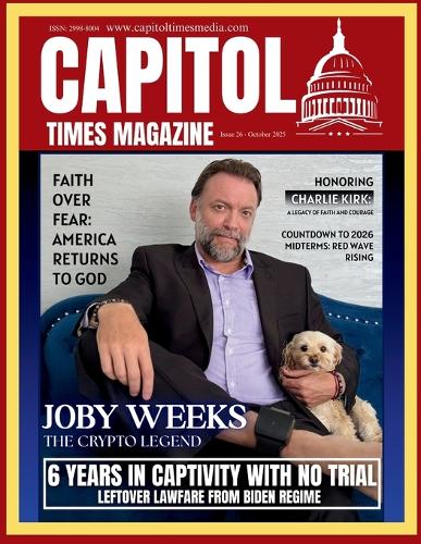 Capitol Times Magazine Issue 26 Joby Weeks