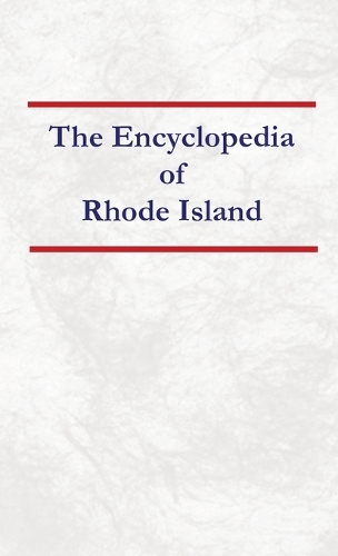 Encyclopedia of Rhode Island