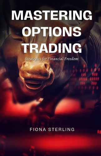 Mastering Options Trading