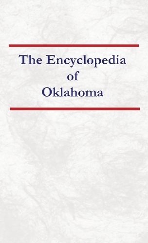 Encyclopedia of Oklahoma