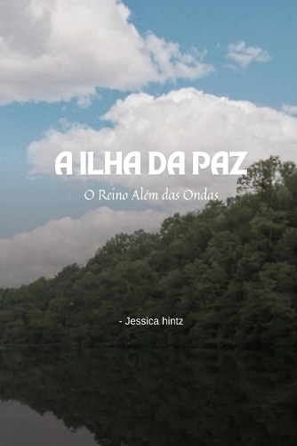 A Ilha da Paz