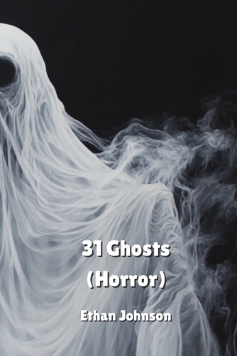 31 Ghosts (Horror)