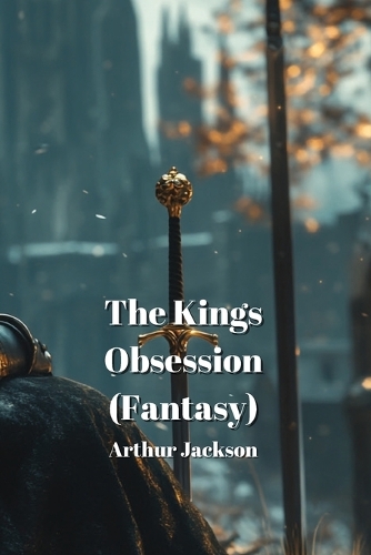 The Kings Obsession(Fantasy)