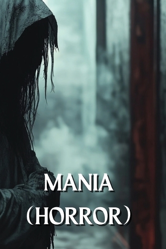 Mania (Horror)