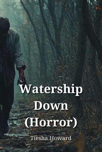 Watership Down (Horror)