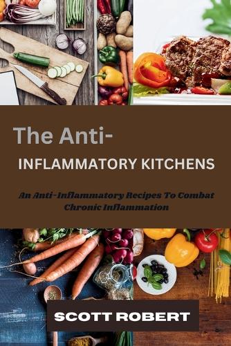 The Anti-Inflammatory Kitchens
