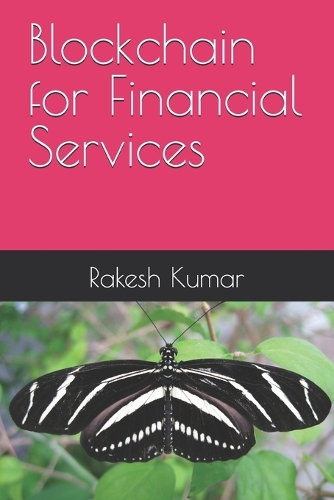 Blockchain for Financial Services