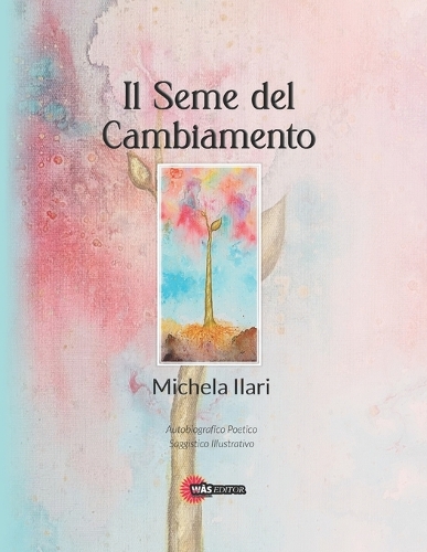 Il seme del cambiamento