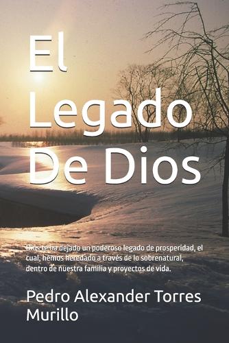 El Legado De Dios