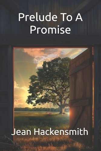 Prelude To A Promise