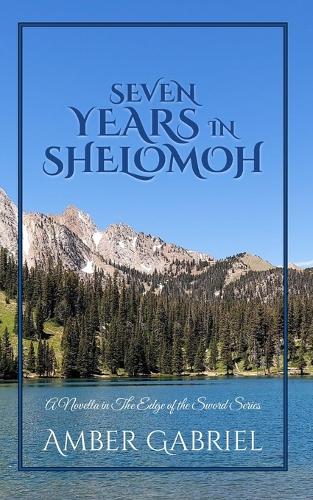 Seven Years in Shelomoh