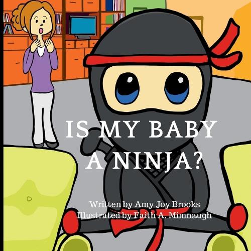 Is My Baby a Ninja