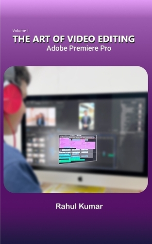 The Art of Video Editing