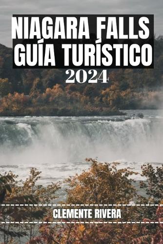 Niágara Falls Guía Turístico