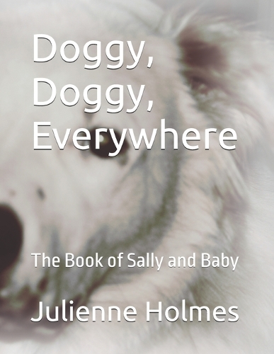 Doggy, Doggy, Everywhere