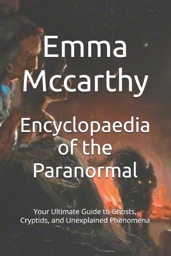 Encyclopaedia of the Paranormal