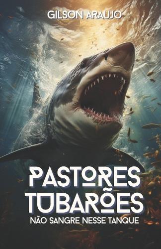 Pastores Tubarões