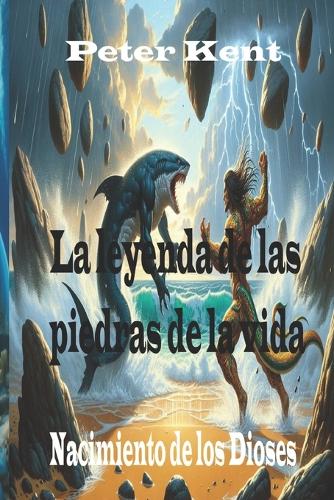 La leyenda de las piedras de la vida