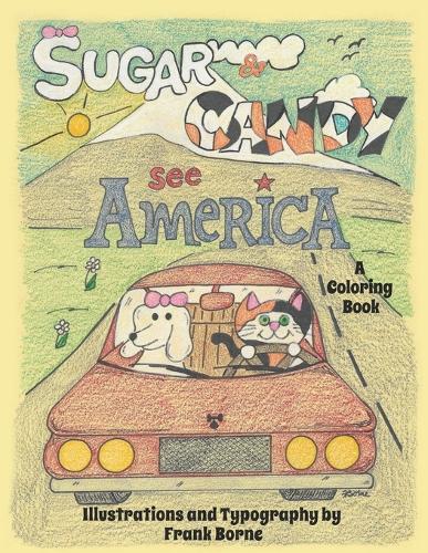 Sugar and Candy See America