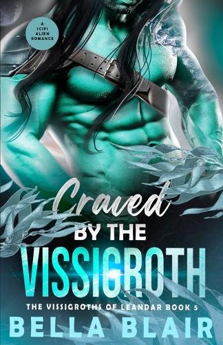 Craved by the Vissigroth