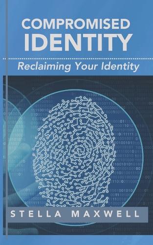 Compromised Identity