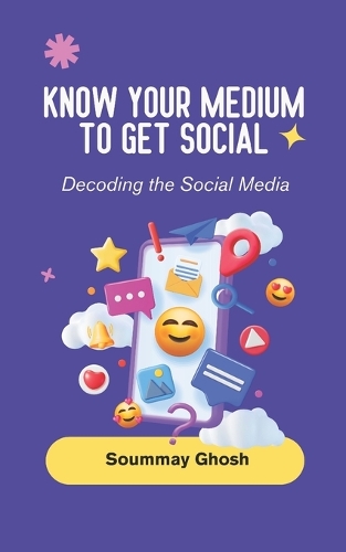 Know your Medium to get Social
