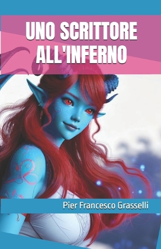 Uno Scrittore All'inferno