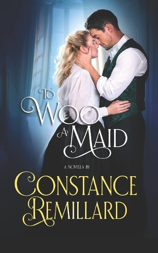To Woo a Maid