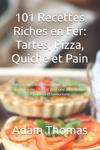 101 Recettes Riches en Fer