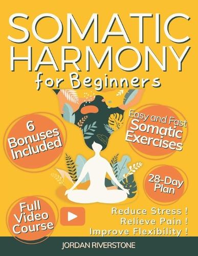 Somatic Harmony for Beginners