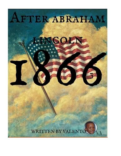 After Abraham lincoln