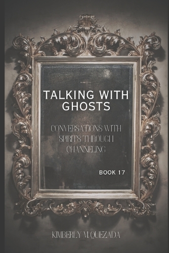Talking with Ghosts