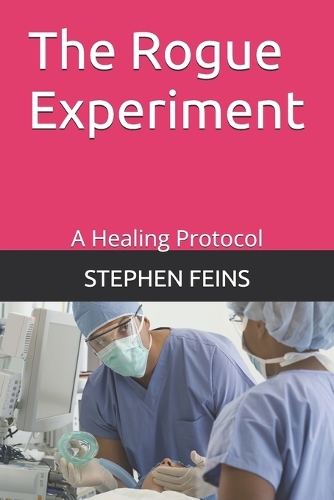 The Rogue Experiment