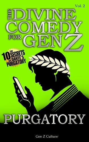The Divine Comedy for Gen Z - Purgatory