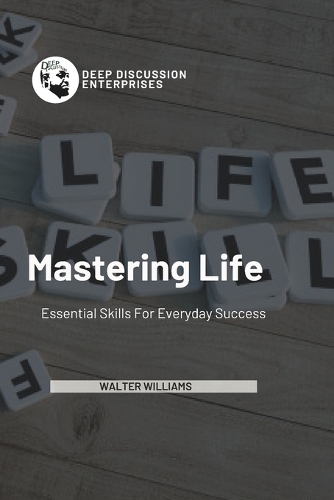 Mastering Life