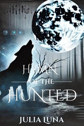 Hymn of the Hunted