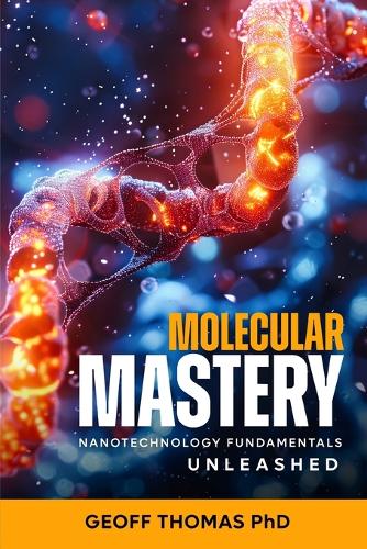 Molecular Mastery