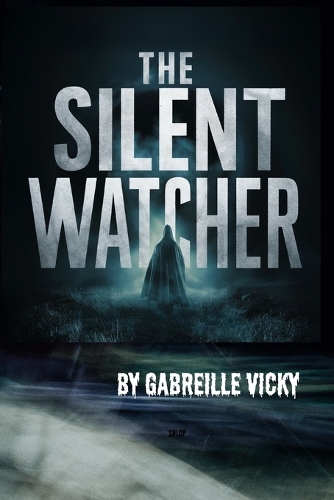 The Silent Watcher Vol.3