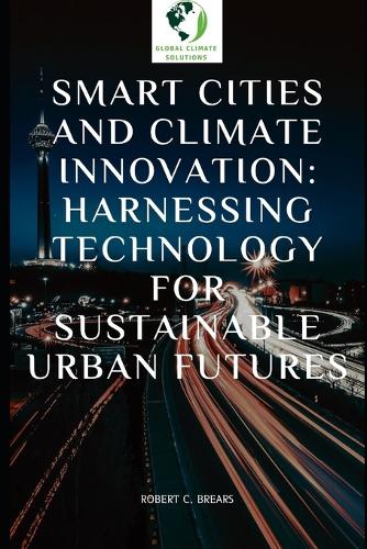 Smart Cities and Climate Innovation